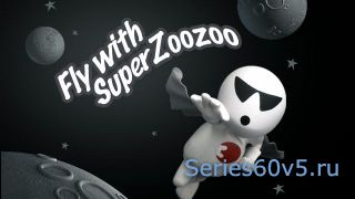 Fly With Super Zoozoo